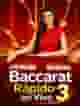 Baccarat Rápido ao Vivo 3